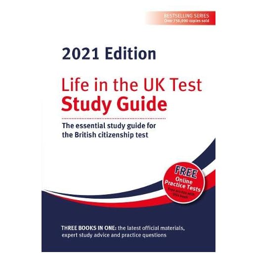Life in the UK Test: Study Guide 2023: The essential study guide for the British citizenship test