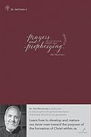 Prayers and Prophesying (Build Up Your Inner Man) B01666C0TA Book Cover