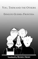 You, Them and the Others 0978527089 Book Cover