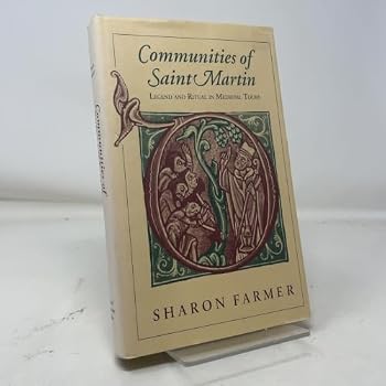 Hardcover Communities of Saint Martin: Legend and Ritual in Medieval Tours Book