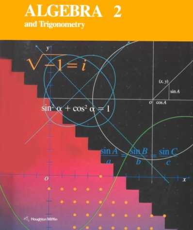 Houghton Mifflin Algebra 2 and Trigonometry (McDougal Littell High School Math)