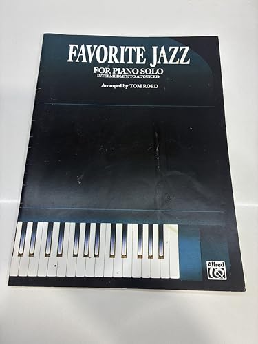 Favorite Jazz for Piano Solo: Intermediate to Advanced