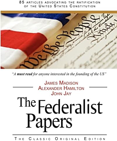 The Federalist Papers