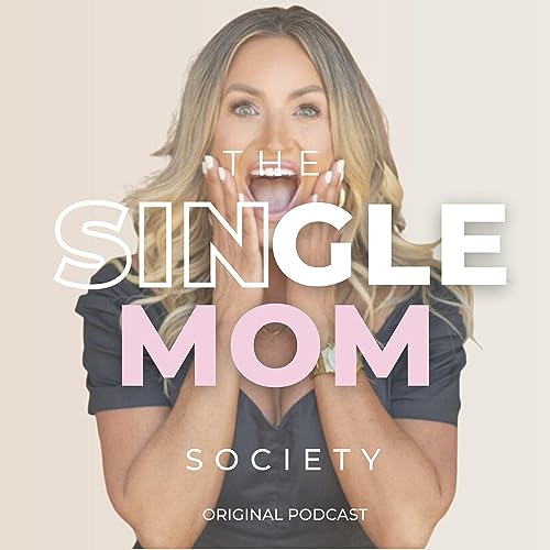 Couverture de The Single Mom Society