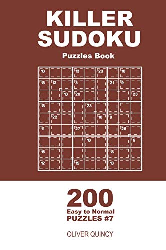 Killer Sudoku - 200 Easy to Normal Puzzles 9x9 (Volume 7)