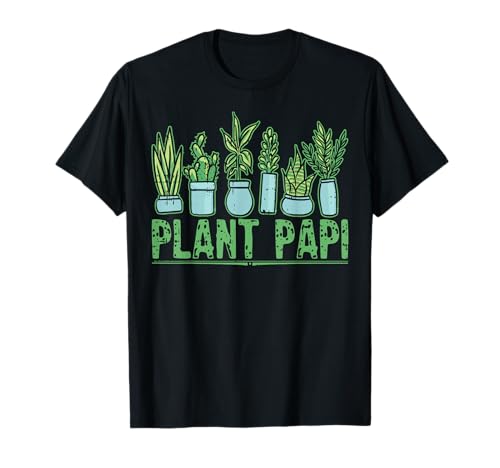 Plant Papi Daddy Gardener T‑Shirt