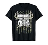 Hunting Solves Most of My Problems Fishing The Rest - Funny T-Shirt