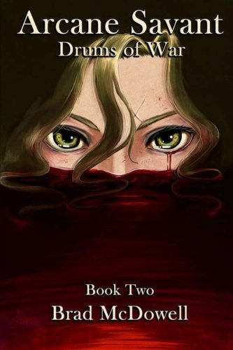 Arcane Savant: Drums of War: 2