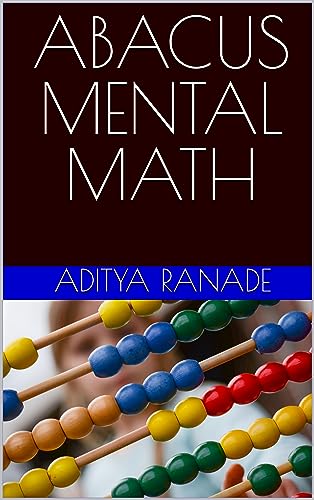 ABACUS MENTAL MATH - Practice Problems for Beginners