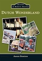 Dutch Wonderland 1467122858 Book Cover
