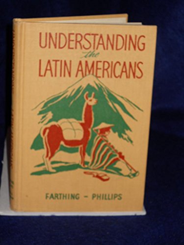 Understanding the Latin Americans, B0007ET230 Book Cover