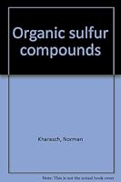 Organic Sulfur Compounds, Volume 1. B0000CL493 Book Cover