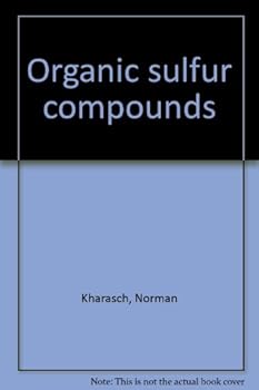 Hardcover Organic Sulfur Compounds, Volume 1. Book