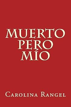 Paperback Muerto pero mío [Spanish] Book