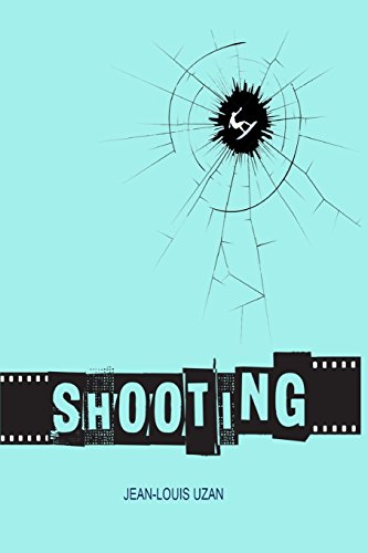 Shooting (Johnny Lebon) (French Edition)