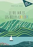  Le bel air et les belles couleurs