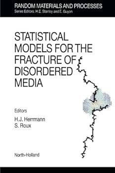 Paperback Statistical Models for the Fracture of Disordered Media Book