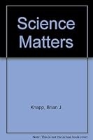 Science Matters! 071725836X Book Cover