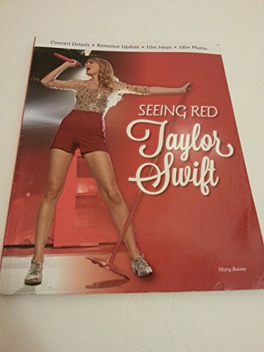 Taylor Swift: Seeing Red