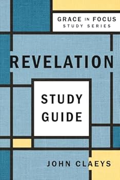 Paperback Revelation: the Road to Reward, Study Guide (Grace in Focus Study Series) Book