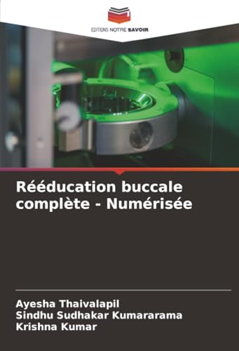 Rééducation buccale complète - Numérisée [French] 6206171450 Book Cover