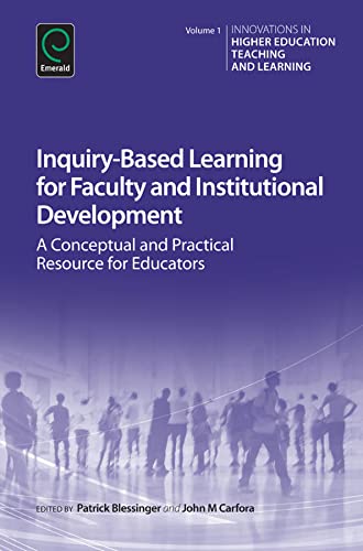 Inquiry-Based Learning for Faculty and Institutional Development: A Conceptual and Practical Resource for Educators (1) (Innovations in Higher Education Teaching and Learning, 1) view 2