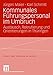 Produktbild Kommunales Führungspersonal im Umbruch: Austausch, Rekrutierung und Orientierungen in Thüringen (Städte & Regionen in Europa, Band 15)