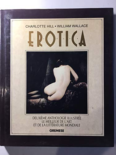 Erotica. Antologia illustrata d'arte e letteratur