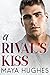 A Rival's Kiss (Fulton U Rivals) (English Edition)