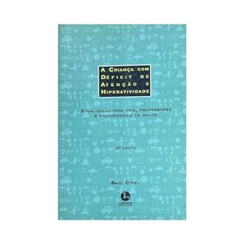 Paperback Deficit De Atençao E Hiperatividade E As... (Em Portuguese do Brasil) [Portuguese_Brazilian] Book