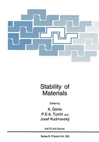 Stability of Materials (NATO Science Series B:)