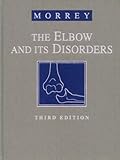 The Elbow and Its Disorders