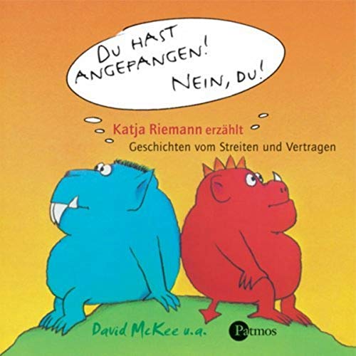 David McKee - GEBRAUCHT Du hast angefangen! Nein du! CD Und andere Geschichten vom Streiten und Vertragen - Preis vom 19082023 050728 h
