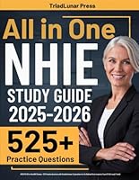 NHIE Study Guide: UPDATED All-in-One NHIE Review + 525 Practice Questions with Detailed Answer Explanations for the National Home Inspector Exam (3 Full-Length Tests) 1967502293 Book Cover