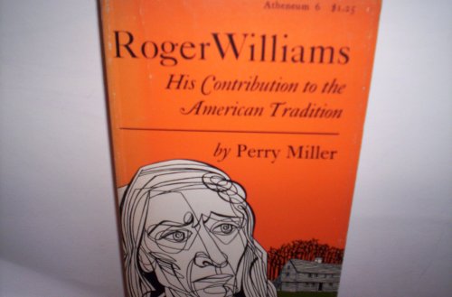 Roger Williams: His Contribution to the America... B000GRGXKI Book Cover
