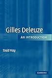 Gilles Deleuze: An Introduction