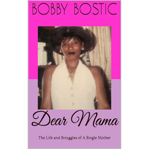 Dear Mama by Bobby Bostic episode artwork