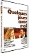 Produktbild Quelques jours avec moi [FR Import]