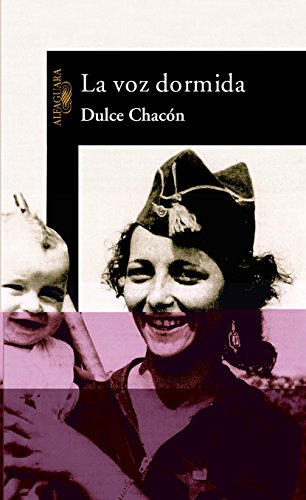 LA VOZ DORMIDA (Spanish Edition)