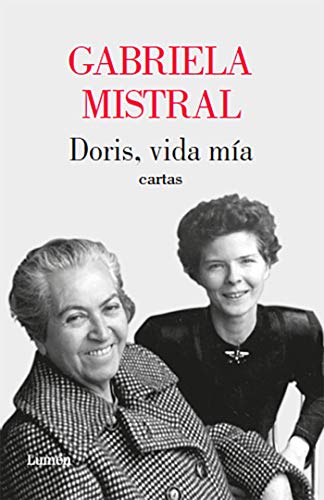 Doris, vida mía. Cartas (Spanish Edition) - Mistral, Gabriela