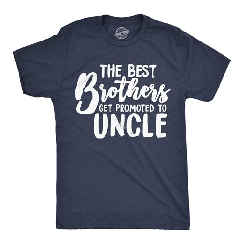 Mens The Best Brothers Get Promoted to Uncle Funny T Shirt Family Graphic Cool Humor Funny T Shirts...