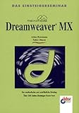 macromedia dreamweaver mx 2004 deutsch download  Macromedia Dreamweaver MX. Das Einsteigerseminar
