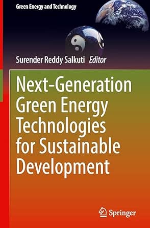 Next-Generation Green Energy Technologies for Sustainable Development ...