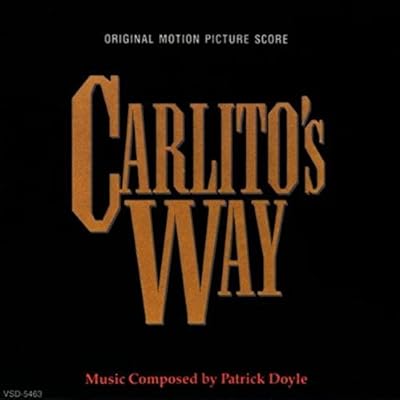 Carlito's Way: ORIGINAL MOTION PICTURE SCORE