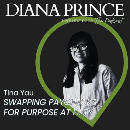 Tina Yau | Swapping Paychecks for Purpose at Fifty