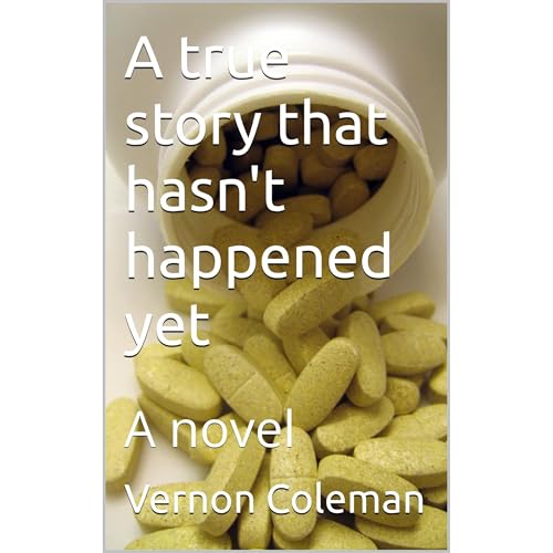 A true story that hasn't happened yet Audiolibro Por Vernon Coleman arte de portada