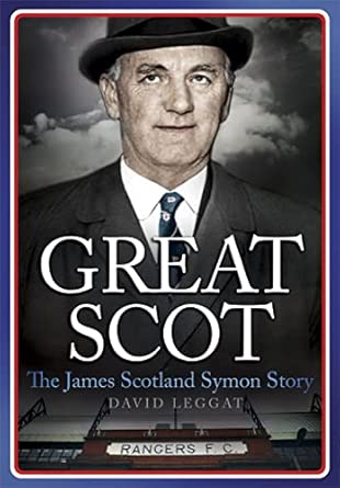 Great Scot: The James Scotland Symon Story book cover