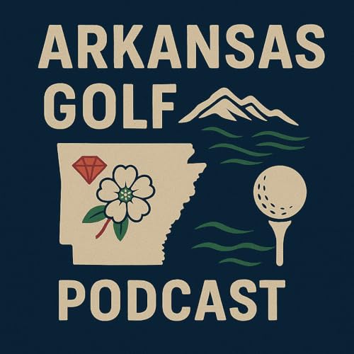 Arkansas Golf Podcast - 11/11/2025 - #001