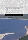 Biogeochemistry of Intertidal Sediments (Cambridge Environmental Chemistry Series Book 9)