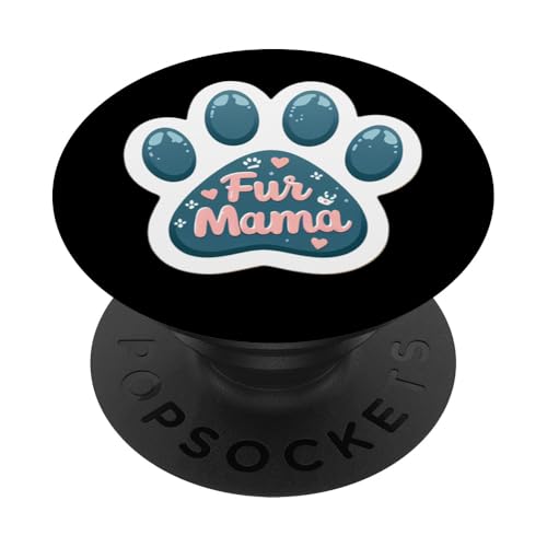 Fur Mama Funny Mother's Day Cat Dog Pet Owner Mom Mum Hearts PopSockets Adhesive PopGrip